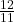 \frac{12}{11}