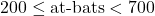 Rendered by QuickLaTeX.com 200 \le \text{at-bats} < 700